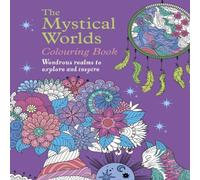 Tansy Willow The Mystical Worlds Colouring Book Paperback Tansy Willow Multicolor