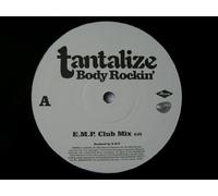 TANTALIZE Body Rockin' 12" promo