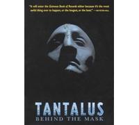 Tantalus - Behind The Mask