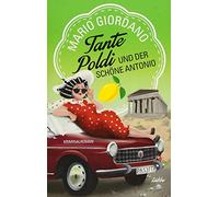Tante Poldi und der schöne Antonio