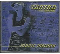 Tantra Feat.Denise - Magic Melody