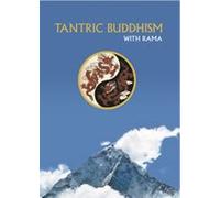 Tantric Buddhism with Rama