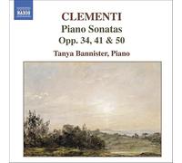 Tanya Bannister - CLEMENTI: Piano Sonatas Op. 50 No. 1, Op. 41 and Op. 34 No.