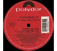 Tanya Blount - I'm Gonna Make You Mine