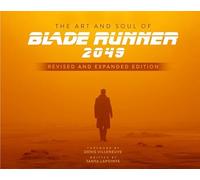 Tanya Lapointe - Art and Soul of Blade Runner 2049 - Revised and Expan - E245z