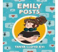 Tanya Lloyd Kyi Emily Posts Paperback Book Tanya Lloyd Kyi Multicolor