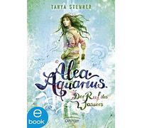Tanya Stewner Claudia Carls Alea Aquarius 1. Der Ruf des Wassers (Hardback)