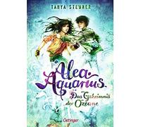 Tanya Stewner Claudia Carls Alea Aquarius: Das Geheimnis der Ozeane (Hardback)
