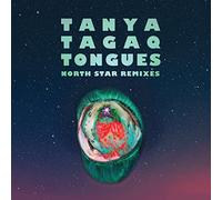 Tanya Tagaq - Tongues North Star Remixes [VINYL]