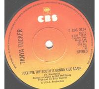 Tanya Tucker - I BELIEVE THE SOUTH IS GONNA RISE AGAIN 7" (45) UK CBS 1974