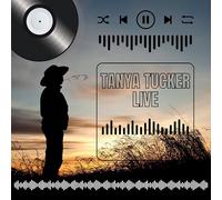Tanya Tucker - LIVE!