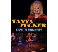 Tanya Tucker: Live In Concert [DVD] [2014]