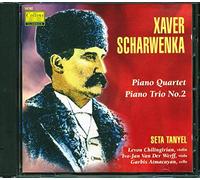 Tanyel - Scharwenka: Piano Quartet in F, Op. 37 & Piano Trio in A minor, Op. 45