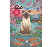 Tao il gatto zen: Libro da colorare per adulti - 27 immagini per rilassare la mente e liberare la creatività con gatti in paesaggi giapponesi - Stress relief