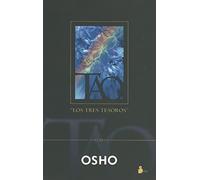 Tao: Los Tres Tesoros, Volumen I (2009)
