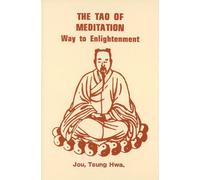 Tao of Meditation: Way to Enlightenment