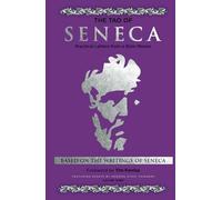 Tao of Seneca (Volume Three): Practical Letters from a Stoic Master (Mortal Letters to Lucilius)