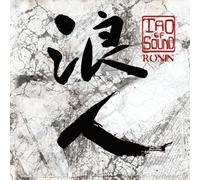 Tao Of Sound - Ronin [Japan CD] YZDI-10107