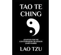 Tao Te Ching: Adapted for the Contemporary Reader (Far-Eastern Philosophy)