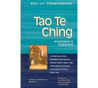 Tao Te Ching: Annotated & Explained: 0 (SkyLight Illuminations)