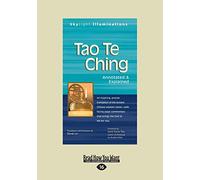 Tao Te Ching: Annotated & Explained