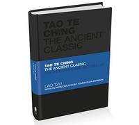 Tao Te Ching: The Ancient Classic (Capstone Classics) by Tzu, Lao (April 13, 2012) Hardcover