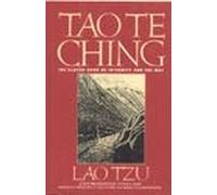 Tao Te Ching: The Classic Book of Integrity and the Way