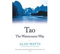 Tao: The Watercourse Way: (Main)