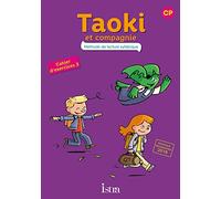 Taoki et compagnie CP Cahier d'exercices 2: Cahier élève 2