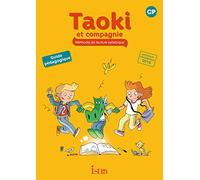 Taoki et compagnie CP : Guide pédagogique (Ed.2017)