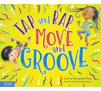 Tap and Rap, Move and Groove