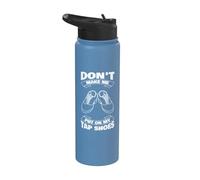 Tap Dance Dancing Dancer Rhythm Tapping Shoes Instructor Stainless Steel Insulated Water Bottle