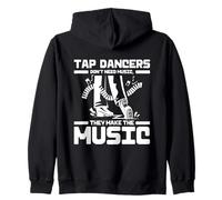 Tap Dance Rhythm Dancer Make The Music Zip Hoodie