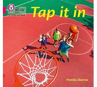 Tap it in: Band 01A/Pink A (Collins Big Cat Phonics for Letters and Sounds)