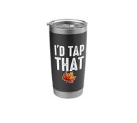 Tap that Maple Tapping Sugaring National Maple Syrup Day Stainless Steel Insulated Tumbler
