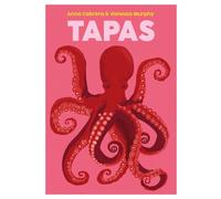 Tapas : A Taste of Spain
