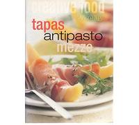 Tapas, Antipasto, Mezze ("Australian Women's Weekly" Home Library)