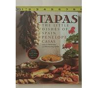 Tapas: The Little Dishes of Spain