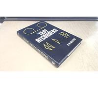 Tape Recorders (How to Choose & Use S.)