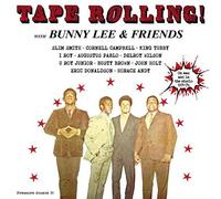Tape Rolling by Bunny Lee & Friends (VA)