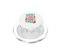 Taper I Dont Even Know Her Funny Retro Hippie Peace Sign PopSockets PopGrip for MagSafe