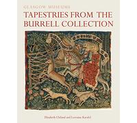 Tapestries from the Burrell Collection