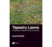 Tapestry Lawns: Freed from Grass and Full of Flowers