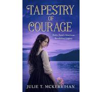 Tapestry of Courage: Betty Zane's American Revolution Legacy