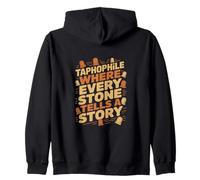 Taphophile Where Every Stone Tells A Story, Taphophilia Zip Hoodie