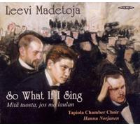 TAPIOLA CHAMBER/NORJANEN - SO WHAT IF I SING [CD]