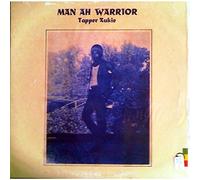 Tappa Zukie - Man Ah Warrior [VINYL]