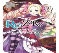 Tappei Nagatsuki Re:ZERO -Starting Life in Another World-, Chapter 2: A Week at the in White Tappei Nagatsuki White