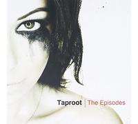 Taproot - The Episodes