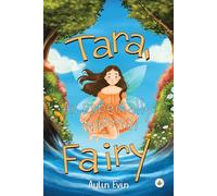 Tara, An Especially Normal Fairy